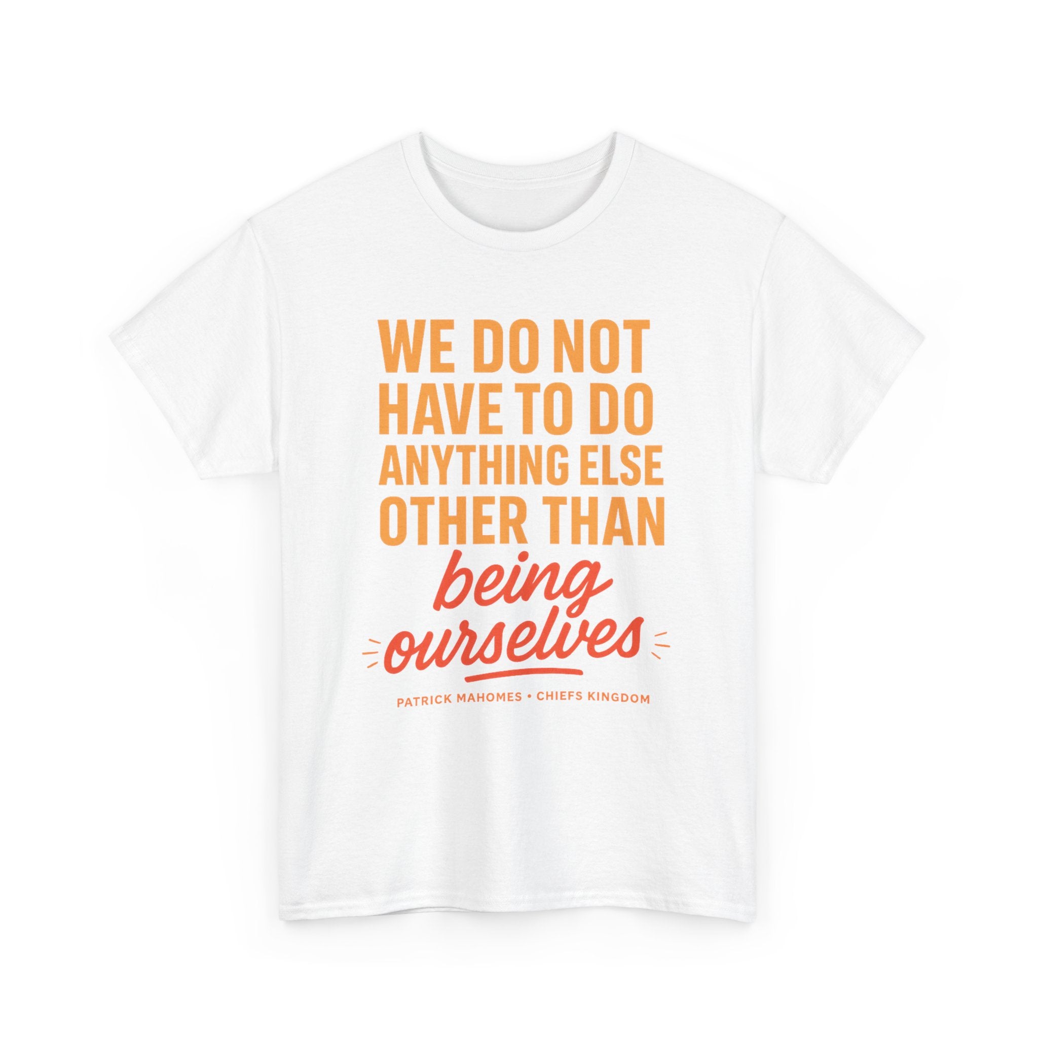 Being Ourselives Unisex Heavy Cotton Tee - Perfect for Self-Expression, Gifts, Everyday Wear, and Mindfulness