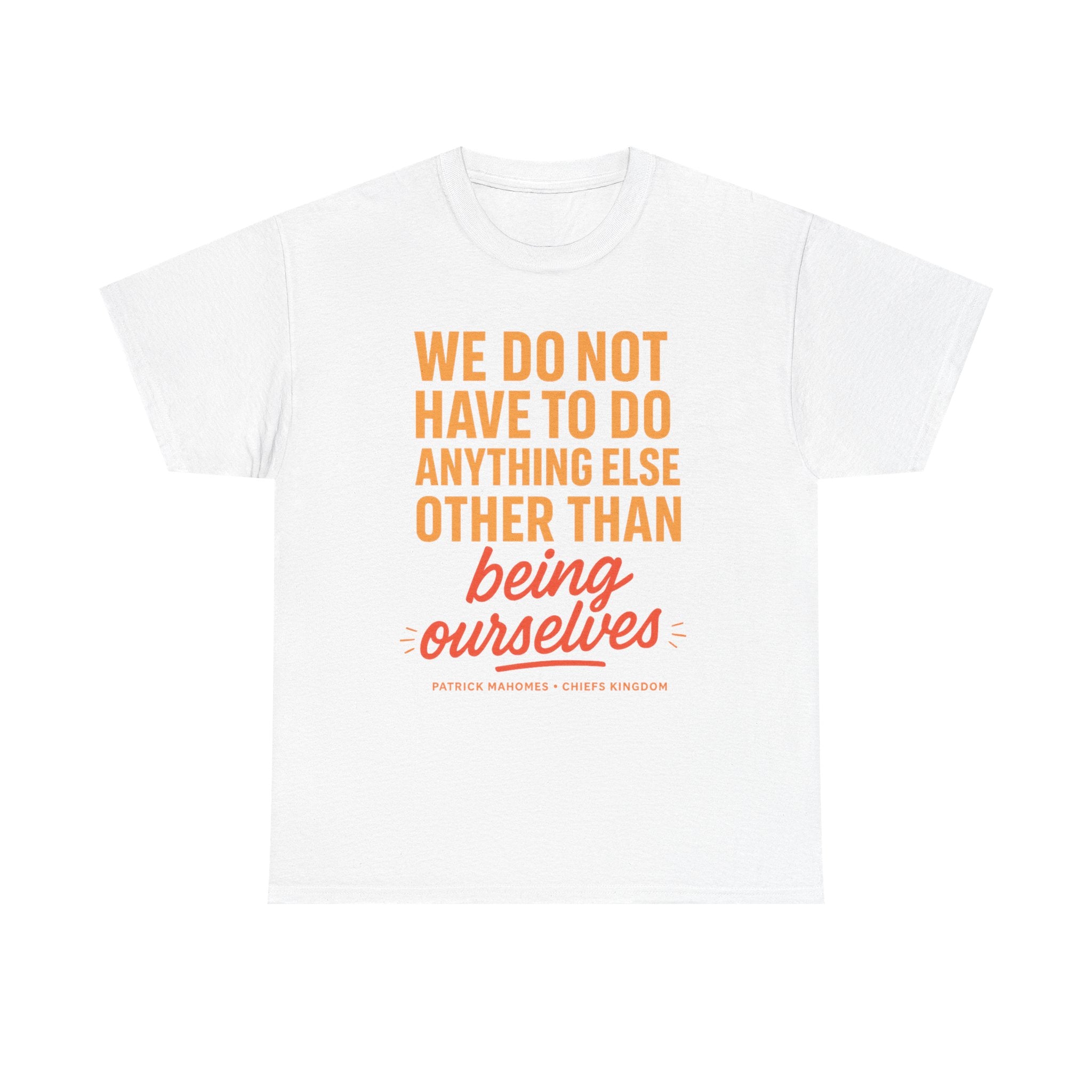 Being Ourselives Unisex Heavy Cotton Tee - Perfect for Self-Expression, Gifts, Everyday Wear, and Mindfulness